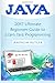 Java: 2017 Ultimate Beginners Guide to Learn Java Programming ( java for dummies, java apps, java for beginners, java apps, hacking, hacking exposed) ... Programming, Developers, Coding, CSS, PHP)