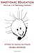 Emotional Education by Eileen Johnson