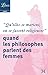 Quand les philosophes parlent des femmes