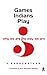 Games Indians Play by V Raghunathan