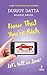 NOW THAT YOU'RE RICH by Durjoy Datta