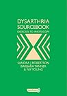 Dysarthria Sourcebook: Exercises To Photocopy