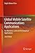 Global Mobile Satellite Communications Applications by Stojce Dimov Ilcev