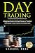 Day Trading: Ultimate Begin...