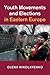 Youth Movements and Elections in Eastern Europe (Cambridge Studies in Contentious Politics)