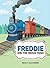 Freddie and the Circus Train
