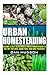 Urban Homesteading by Dan Hudson