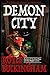 Demon City (The Demonkeeper Series)