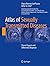 Atlas of Sexually Transmitted Diseases: Clinical Aspects and Differential Diagnosis