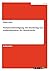 Parlamentsbeteiligung: Der Bundestag und Auslandseinsätze der Bundeswehr (German Edition)