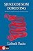 Sjukdom som oordning: människan och samhället i gränslandet mellan hälsa och ohälsa