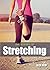 The Science of Stretching