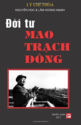 Doi Tu Mao Trach Dong (Vietnamese Edition)