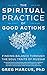 The Spiritual Practice of Good Actions: Finding Balance Through the Soul Traits of Mussar