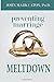 Preventing Marriage Meltdown by John Mark Caton