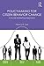 Policymaking for Citizen Behavior Change: A Social Marketing Approach
