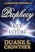 Prophecy: Key to the Future