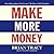 Make More Money