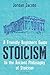 Stoicism: A Friendly Beginn...