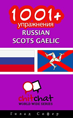 1001+ Exercises Russian - Scots_gaelic (Paperback)