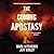 The Coming Apostasy: Exposing the Sabotage of Christianity from Within