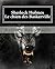 Sherlock Holmes - Le chien des Baskerville: Livre bilingue (Apprendre L'anglais En Lisant)