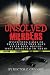 Unsolved Murders: Mystifyin...