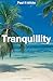 Tranquillity