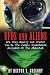 UFOs and Aliens: Are They R...