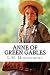 Anne of Green Gables by L.M. Montgomery Anne of Green Gables by L.M. Montgomery