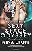 Ruby Robbins' Sexy Space Odyssey: The Complete Series
