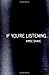 If You're Listening: A Short Story Collection