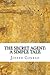 The Secret Agent: A Simple Tale