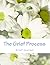 The Grief Process: Grief Journal and Adult Coloring Book