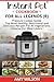 Instant Pot Cook Book for All Legends: Pressure Cooker Guide: 2 in 1 Top Most Healthy, Nutritional and Delicious Recipes for Vegetarians, Likewise for Meat Lovers