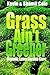 Grass Ain't Greener: Organi...