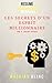 Les Secrets D'Un Esprit Millionnaire (Resume)