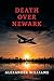 Death over Newark: (A Golden-Age Mystery Reprint)