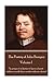 The Poetry of John Bunyan - Volume I: -In Prayer It Is Better to Have a Heart Without Words Than Words Without a Heart.-