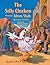 The Silly Chicken: English-...
