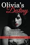 Olivia's Destiny (The Olivia Carter Series)
