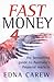 Fast Money 4: The Bestselling Guide to Australia's Financial Markets