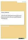 Theorie des Lieferantenmanagements. Determinanten, Prozess und kritische Würdigung (German Edition)