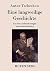 Eine langweilige Geschichte: Aus den Aufzeichnungen eines alten Mannes (German Edition)