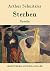 Sterben by Arthur Schnitzler Sterben by Arthur Schnitzler