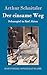 Der einsame Weg: Schauspiel in fünf Akten (German Edition)