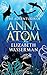 The Adventures of Anna Atom