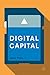 Digital Capital