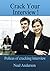 Crack Your Interview! by Neal Anderson
