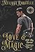 Love & Magic (Murphy's Law Mill City Stories)